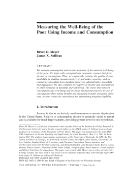 Measuring the Well-Being of the Poor Using Income and Consumption