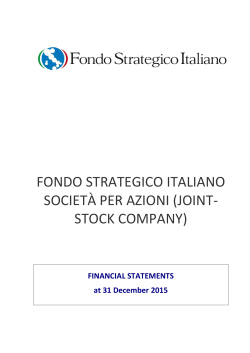 FONDO STRATEGICO ITALIANO SOCIET&Agrave; PER AZIONI (JOINT