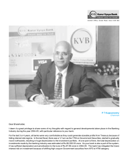 Dear Shareholder, I deem it a great privilege to share some of my