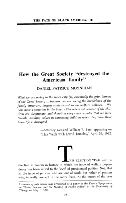 How the Great Society "destroyed the American family"