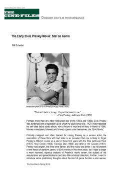 The Early Elvis Presley Movie: Star as Genre - The Cine