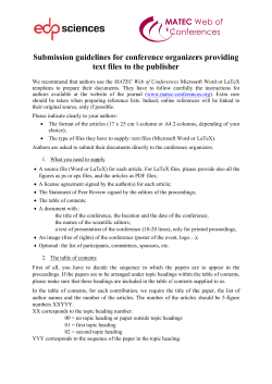 Subm mission guideli te ines for ext files r confer to the p rence or