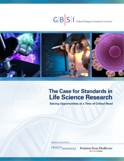 The Case for Standards in Life Science Research