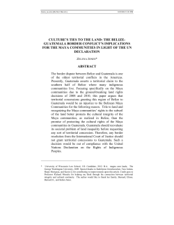 CULTURE`S TIES TO THE LAND: THE BELIZE