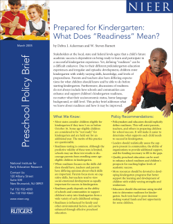Prepared for Kindergarten: What Does &ldquo;Readiness&rdquo;