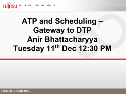 ATP and Scheduling &ndash; Gateway to DTP Anir Bhattacharyya Tuesday