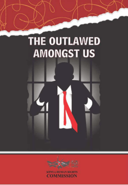 THE OUTLAWED AMONGST US - Kenya Human Rights Commission