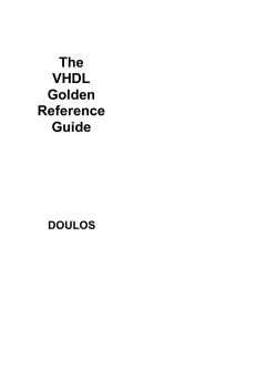 The VHDL Golden Reference Guide