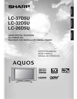 LC-37D5U | LC-32D5U | LC-26D5U Operation Manual
