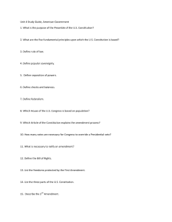 Unit 4 Study Guide, American Government 1. What is the purpose of