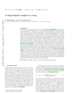 A Super-Earth caught in a trap