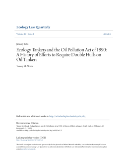 Ecology Tankers and the Oil Pollution Act of 1990: A History of