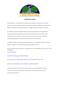 EMERGENCY CLOSURE Unfortunately, in very extreme