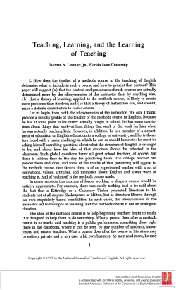 Teaching, Learning, and the Learning of Teaching