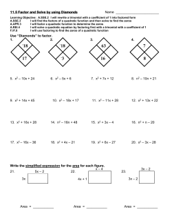 11.5 Factor and Solve by using Diamonds Name Use &ldquo;Diamonds&rdquo; to