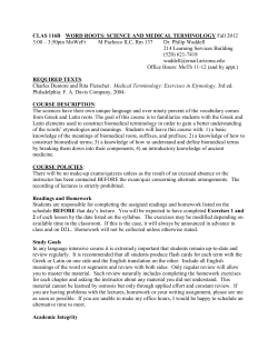 CLAS 116B WORD ROOTS: SCIENCE AND MEDICAL