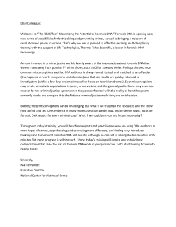 The `CSI Effect`: Maximizing the Potential of Forensic DNA.