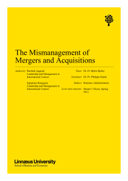 The Mismanagement of Mergers and Acquisitions