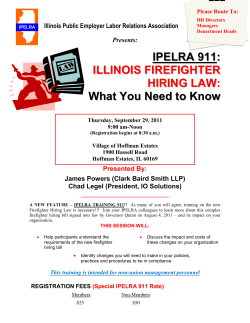 IPELRA 911: ILLINOIS FIREFIGHTER HIRING LAW: What You Need