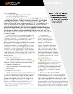 Effects of the Anode Configuration On Substrate