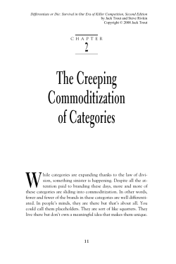 The Creeping Commoditization of Categories
