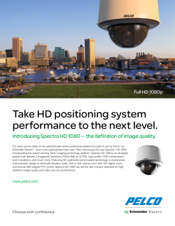 Pelco Introduces Spectra HD 1080 &mdash; the definition of image
