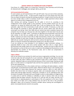 CRITICAL ASPECTS OF STAINING FOR FLOW CYTOMETRY From