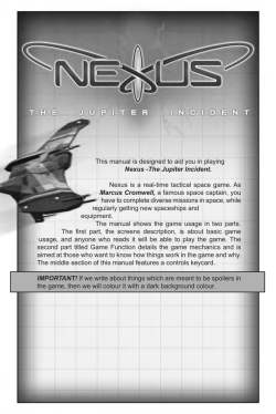 This manual is designed to aid you in playing Nexus
