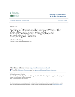 Spelling of Derivationally Complex Words: The