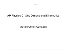AP Physics C: One Dimensional Kinematics