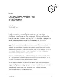 DNS Is Still the Achilles` Heel of the Internet
