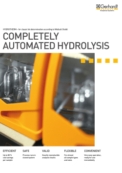 COMPLETELY AUTOMATED HYDROLYSIS