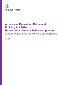 Anti-social Behaviour, Crime and Policing Act 2014: Reform of anti