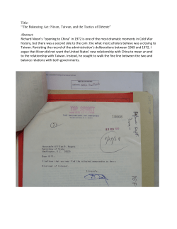 Title: &ldquo;The Balancing Act: Nixon, Taiwan, and the Tactics of D&eacute;tente