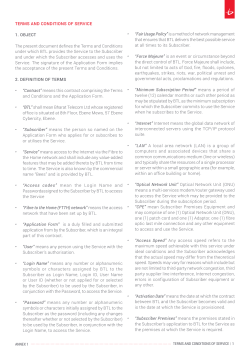 TERMS AND CONDITIONS OF SERVICE 1. OBJECT The present