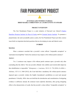 Juvenile Life Without Parole-Irreparable Corruption as a