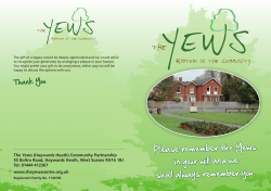 Please remember the Yews in your will and we shall always