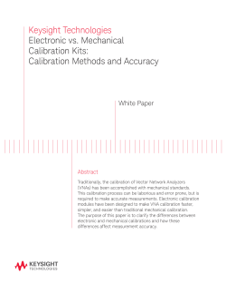 Keysight Technologies Electronic vs. Mechanical Calibration Kits