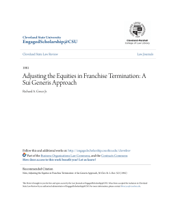 Adjusting the Equities in Franchise Termination: A Sui Generis