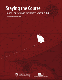 Staying The Course - Online Education in the United States, 2008