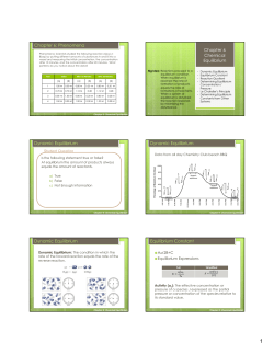 Chapter 6: Phenomena Chapter 6 Chemical Equilibrium Dynamic