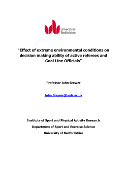 Effect of extreme environmental conditions on decision
