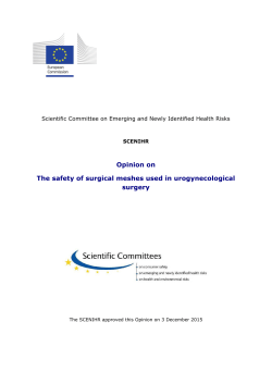 Opinion on The safety of surgical meshes used in urogynecological