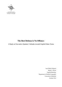 The Best Defence is No Offence: A Study on Non-native