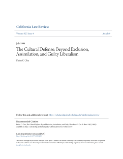 The Cultural Defense: Beyond Exclusion, Assimilation, and Guilty