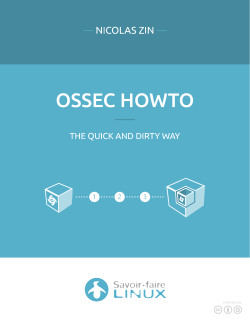 OSSec how to the quick and dirty way - Savoir