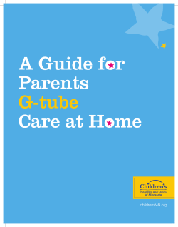 G-Tube Care at Home - Children`s Minnesota