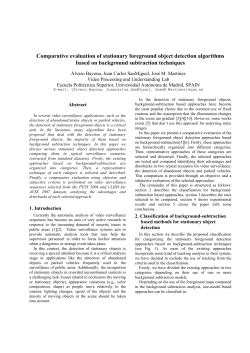 Comparative evaluation of stationary foreground object