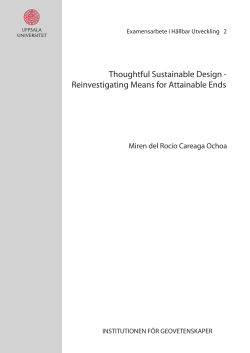 Thoughtful Sustainable Design - Reinvestigating Means for