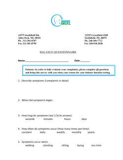 BALANCE QUESTIONNAIRE 1. Describe symptoms /complaints in